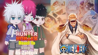 HxH React to Garp as Zoldyck || Watch in 2x || One piece x HxH || Gacha reaction || React to