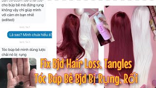 Fixing BJD wigs loss and tangles - sửa tóc búp bê BJD rụng và rối