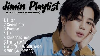 Jimin BTS(방탄소년단) Playlist with Lyrics (Eng/Rom)