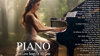 200 Most Beautiful Piano Melodies: The Best Romantic Love Songs Playlist - Relaxing Piano Music Ever