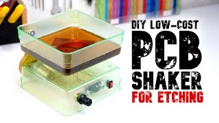 DIY PCB Shaker For Etching (Low Cost Rocker/ Agitator)