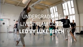 London Contemporary Dance School: Undergraduate Livestream Class led by Luke Birch