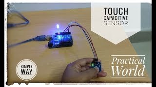 Touch Capacitive Sensor (Arduino Project)