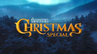 HAUSER - Christmas Special - Full Movie