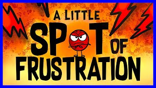 📖 😠 A Little Spot of Frustration By Diane Alber READ ALOUD