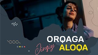 ORQAGA JINSIY ALOQA